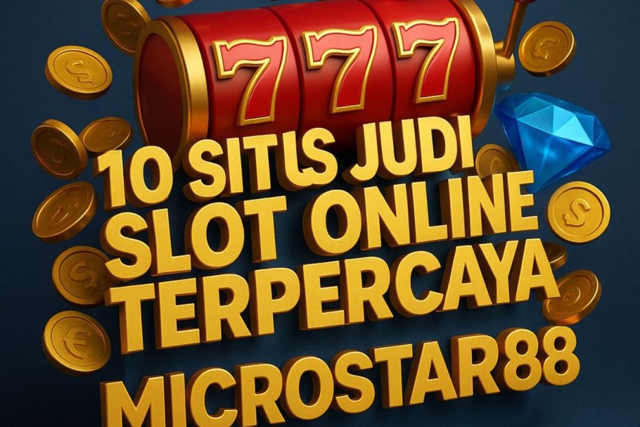 10 Situs Judi Slot Online