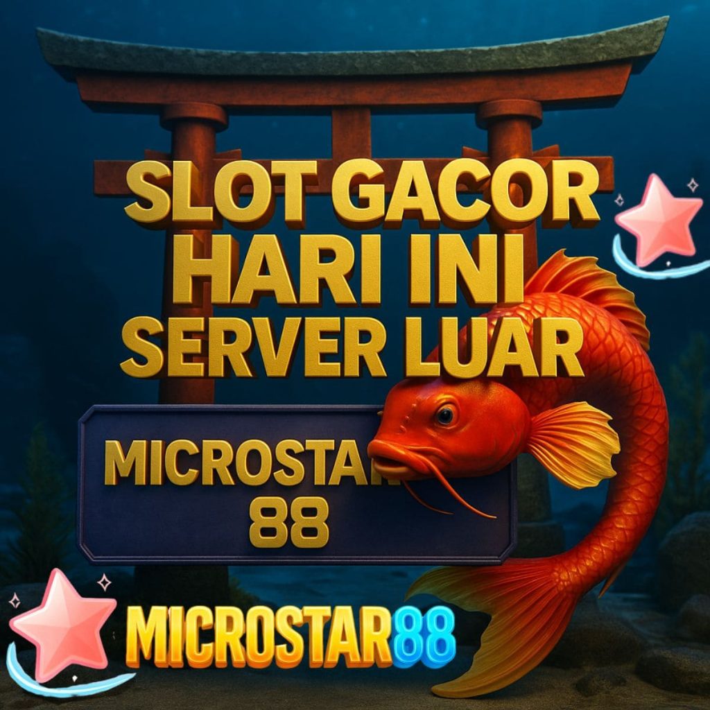 Slot Gacor Hari Ini Server Luar