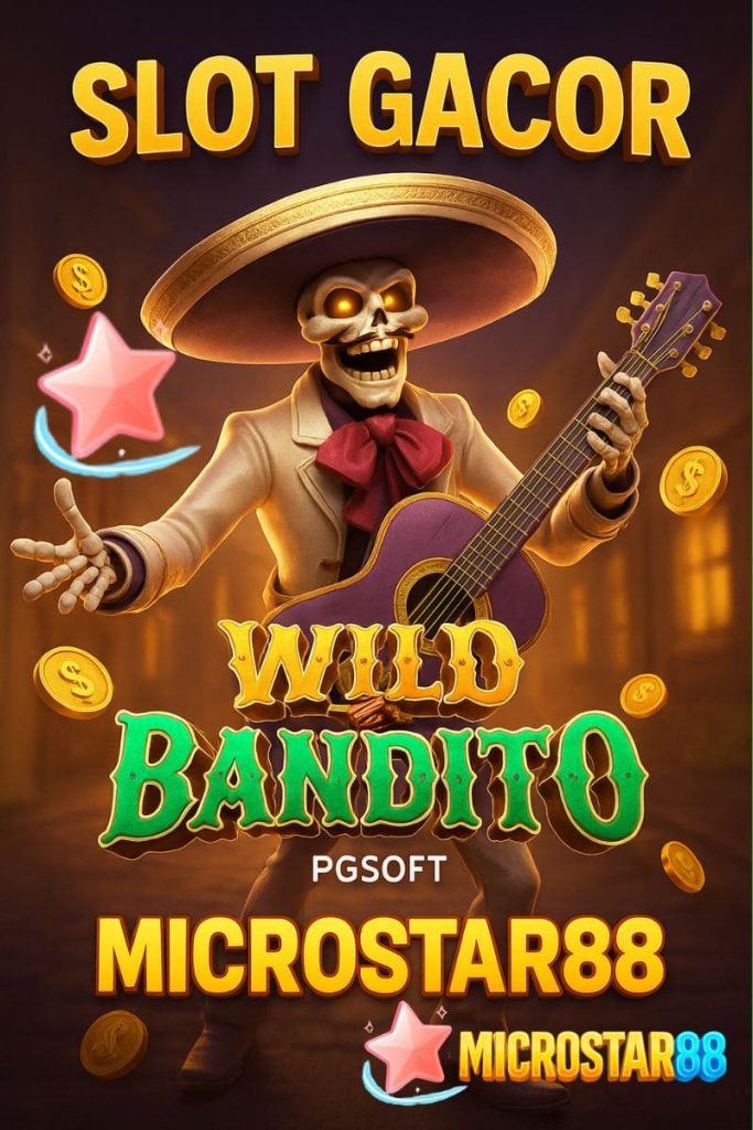 Slot Gacor Wild Bandito PGSoft